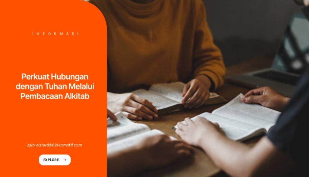 Memperkuat Hubungan dengan Tuhan Melalui Doa dan Pembacaan Alkitab